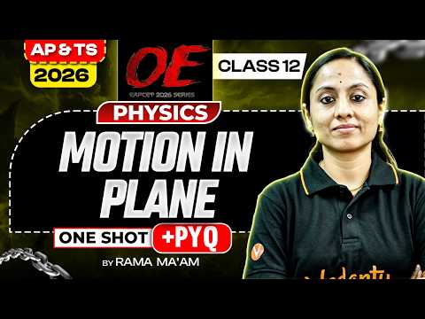 Motion in a plane One Shot + PYQ | Class 11 Physics | EAMCET 2026 | AP & TS | Rama Ma'am
