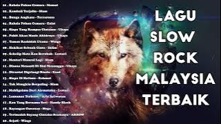 LAGU SLOW ROCK LEGEND TERHEBAT | SLOW ROCK MALAYSIA LAMA