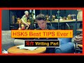 Hsk5 best tips ever writing part 