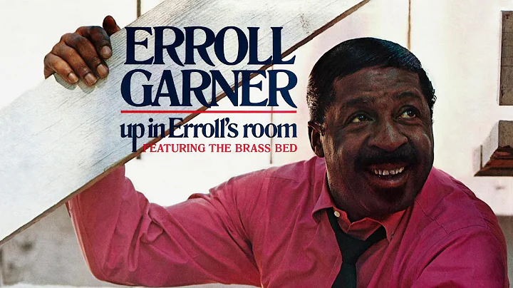 Erroll Garner - All the Things You Are (Official A...