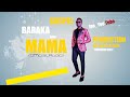 Baraka Gospel Song Mama April 21 2026 
