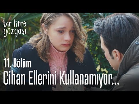 Cihan ellerini kullanamıyor! - Bir Litre Gözyaşı 11. Bölüm