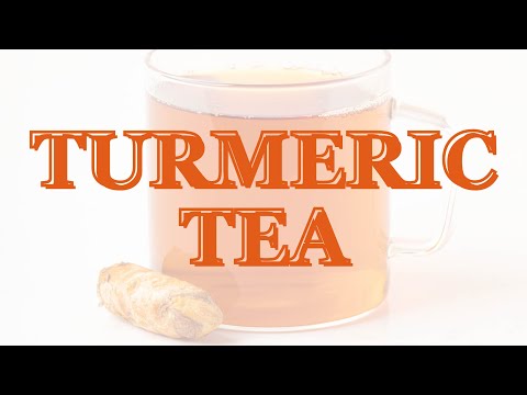 Fresh Turmeric Tea Recipes