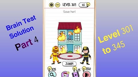 Brain Test Tricky Puzzle Part 4 Level 301 to 345 Solution | Brain Test all Level Solution ||