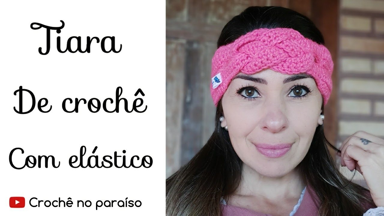 Tiara de crochê com elástico YouTube