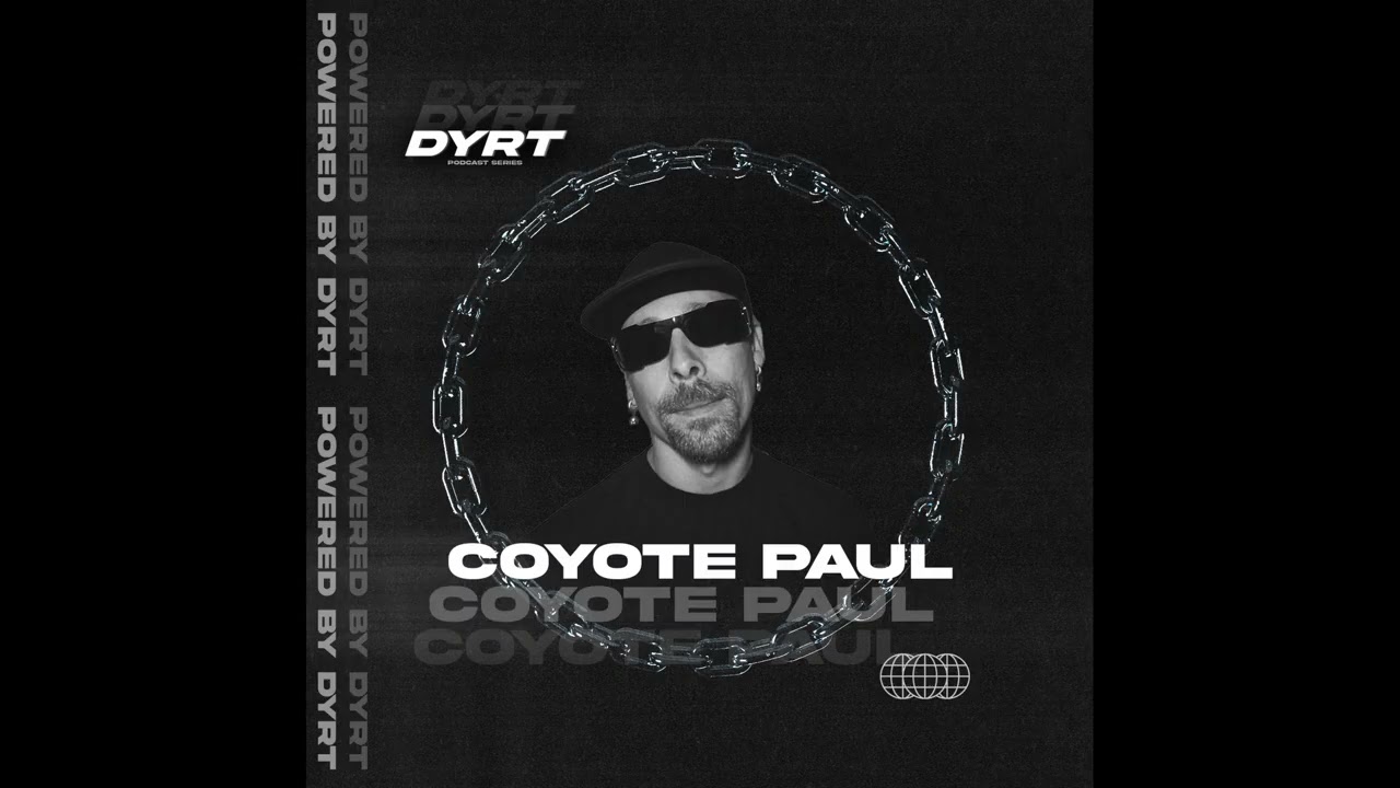 DYRTSERIES 017 // COYOTE PAUL // POR