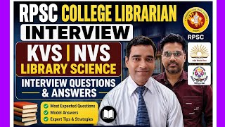 KVS NVS Library Science Interview | RPSC College Librarian Mock Interview