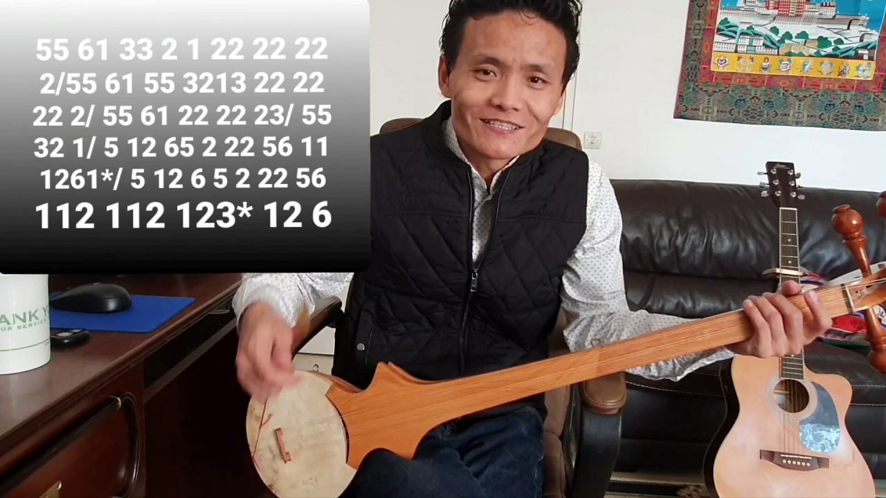 Tibetan Song LOSAR Dranyen ( Lute) Notation Tutorial 5 By Dhundup
