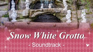 Tokyo Disneyland Snow White Grotto - Soundtrack