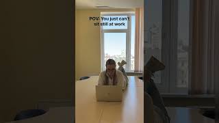 When you just can’t sit still at work!😁 #work #officememes #workhumor #remoteworkspaces #workhub