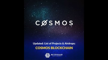 Cosmos Blockchain - Updated List of Projects and Airdrops