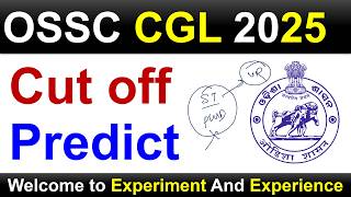 OSSC CGL 2025 Cut Off Prediction (Pre Exam)  #osscexam #ossccgl #ossccgl2025 025