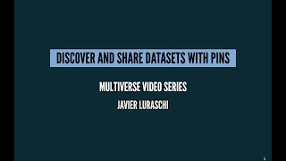 Discover and share datasets with pins