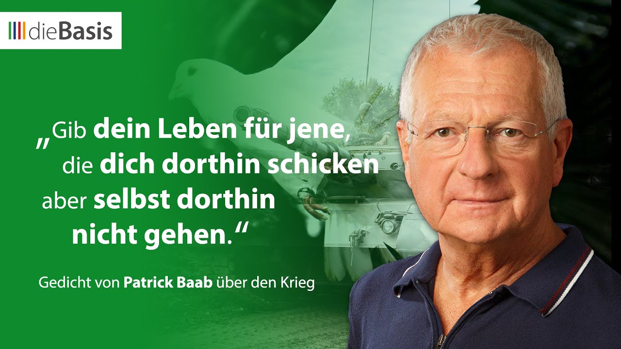 Geh doch in den Krieg! | Gedicht von Patrik Baab | dieBasis 2025