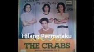 Hilang Permataku - The Crabs