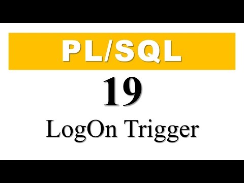 PL/SQL tutorial 19: How To Create Database Event  'LogOn' Trigger In Oracle By Manish Sharma