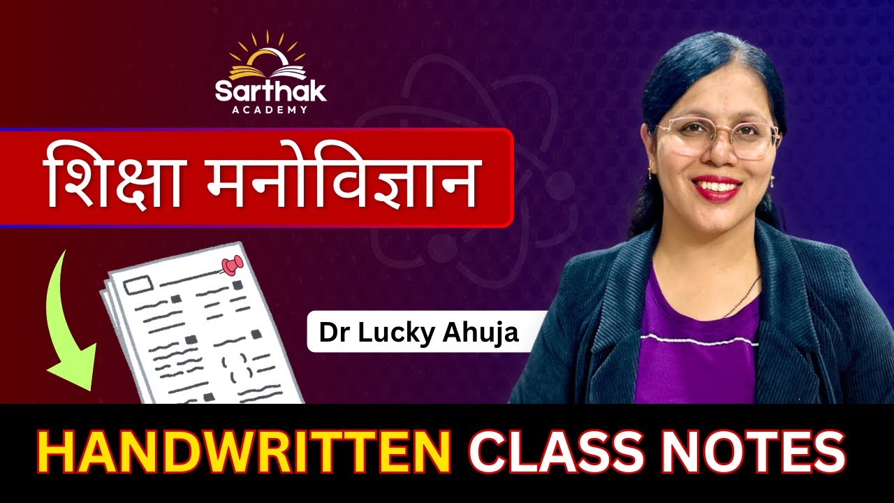 Sarthak Academy's Class Notes for 2nd Grade - Psychology by Dr Lucky Ahuja 