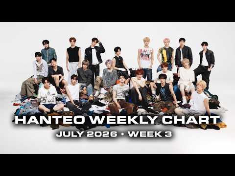 [Hanteo Weekly TOP 10] 2026년 7월 3주차 한터 주간차트 | JULY 2026 WEEK 3