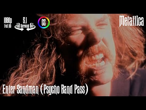 Metallica - Enter Sandman (Psycho Band Pass) [5.1 Surround/HD Remastered]