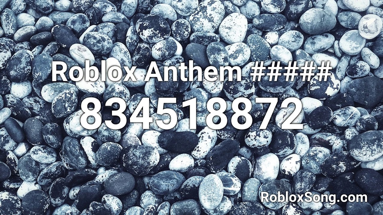 Roblox Anthem Roblox Id Music Code Youtube