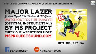 Video thumbnail of "Major Lazer - Watch Out For This [Bumaye] (Official Instrumental + Acapella)"
