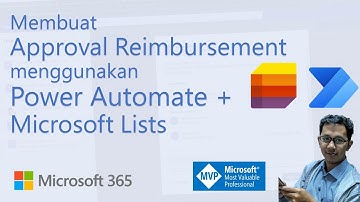 Membuat Approval Reimbursement menggunakan Power Automate dan Microsoft Lists