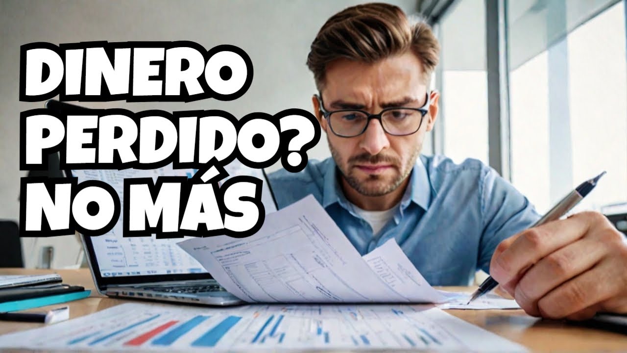 "¡Estás perdiendo dinero y no lo sabes! 💸 Descubre cómo RECUPERARLO YA ...
