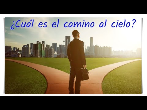 El camino al cielo
