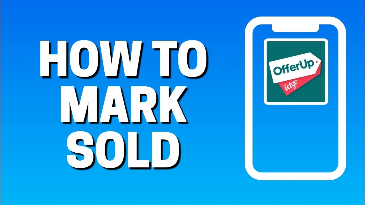How To Mark Sold On Offerup YouTube
