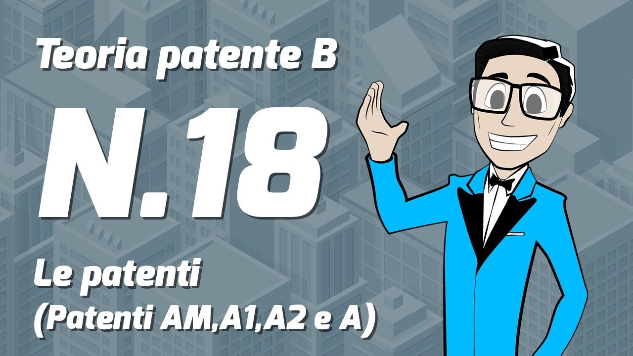 Teoria patente B | Lezione#18 - Le Patenti (Patenti AM, A1, A2 e A)