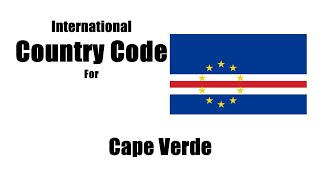 Country Dialer Code Cape Verde | Telephone Area Code Cape verde