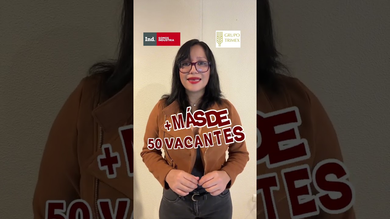🏭 Grupo Trimex tiene vacantes en Nuevo León. Conoce las oportunidades disponibles en sus plantas de