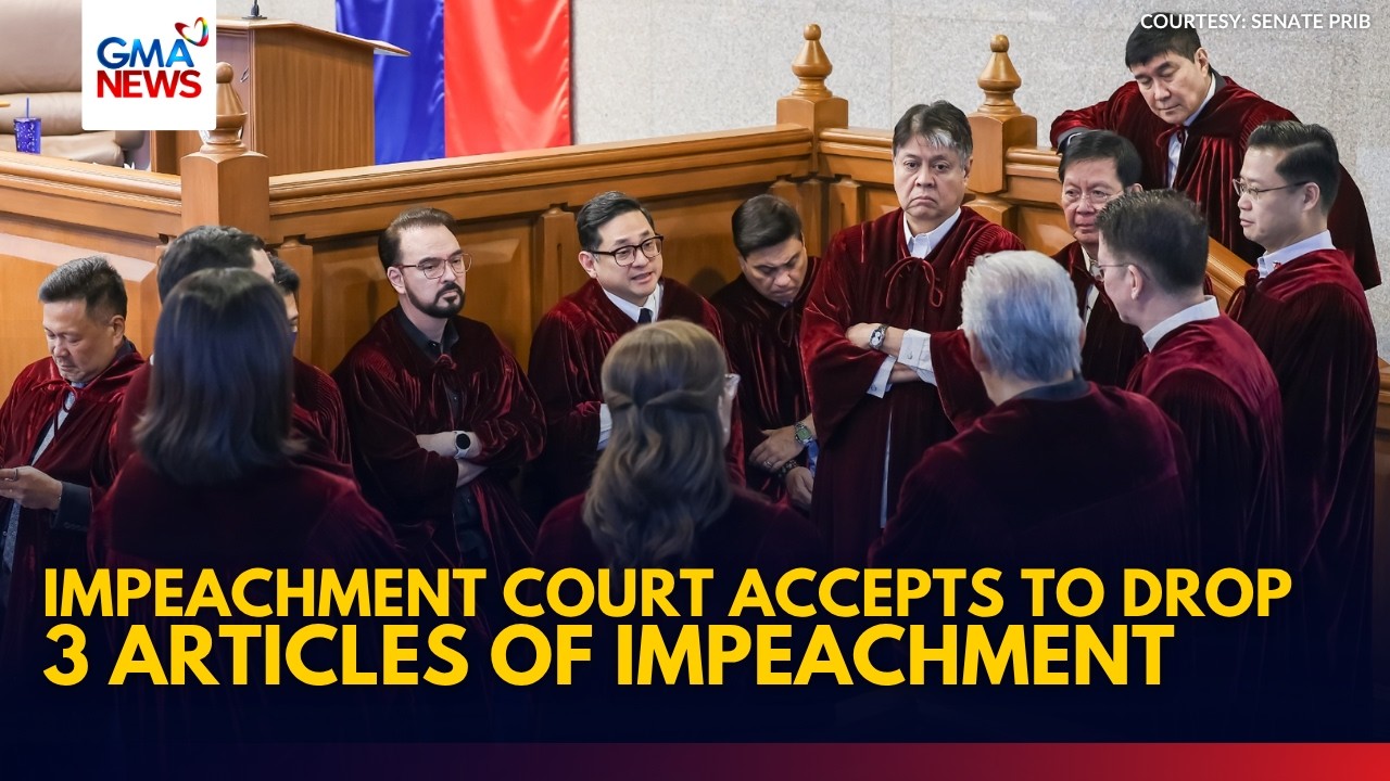 BREAKING - Impeachment court accepts to drop 3 Articles of Impeachment vs VP Sara Duterte | GMA News