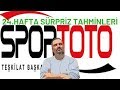 Spor Toto 24.hafta iddaa tahminleri/iddaabilirTV picks