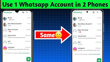 Use Same WhatsApp Account in Two Phones with Same Number 2025 🤫
