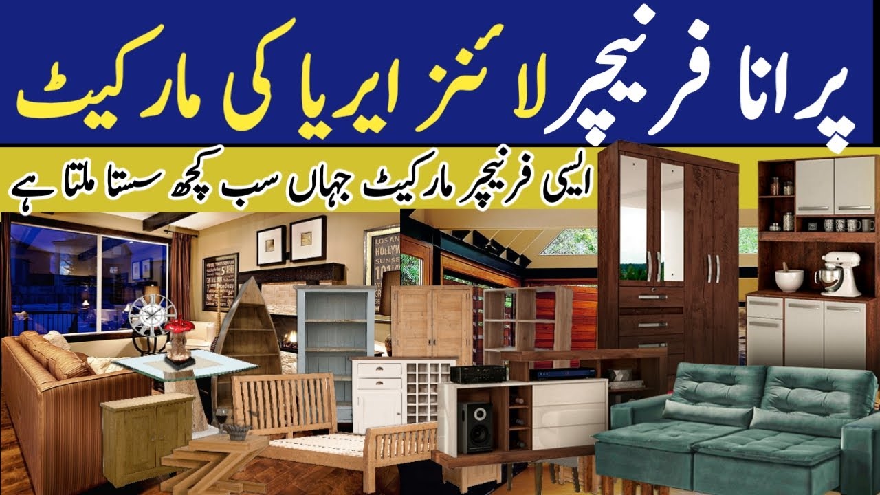 Lines Area Furniture Market used Furniture Purana Furniture Market