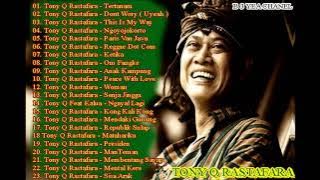 Tony Q Rastafara full album