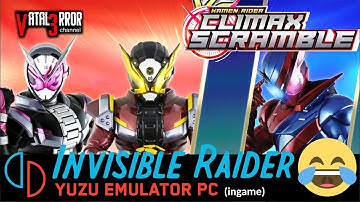 Yuzu Early Access 856 (openGL) - Kamen Rider Climax Scramble (Ingame/Latest!!)