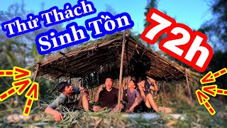 TXVL - Thử Thách Sinh Tồn 72h Tự Săn Bắt | Ngày 1 Dựng Trại