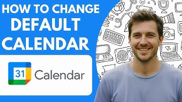How to Change Default Calendar  Google Calendar Tutorial 2026 Full Guide