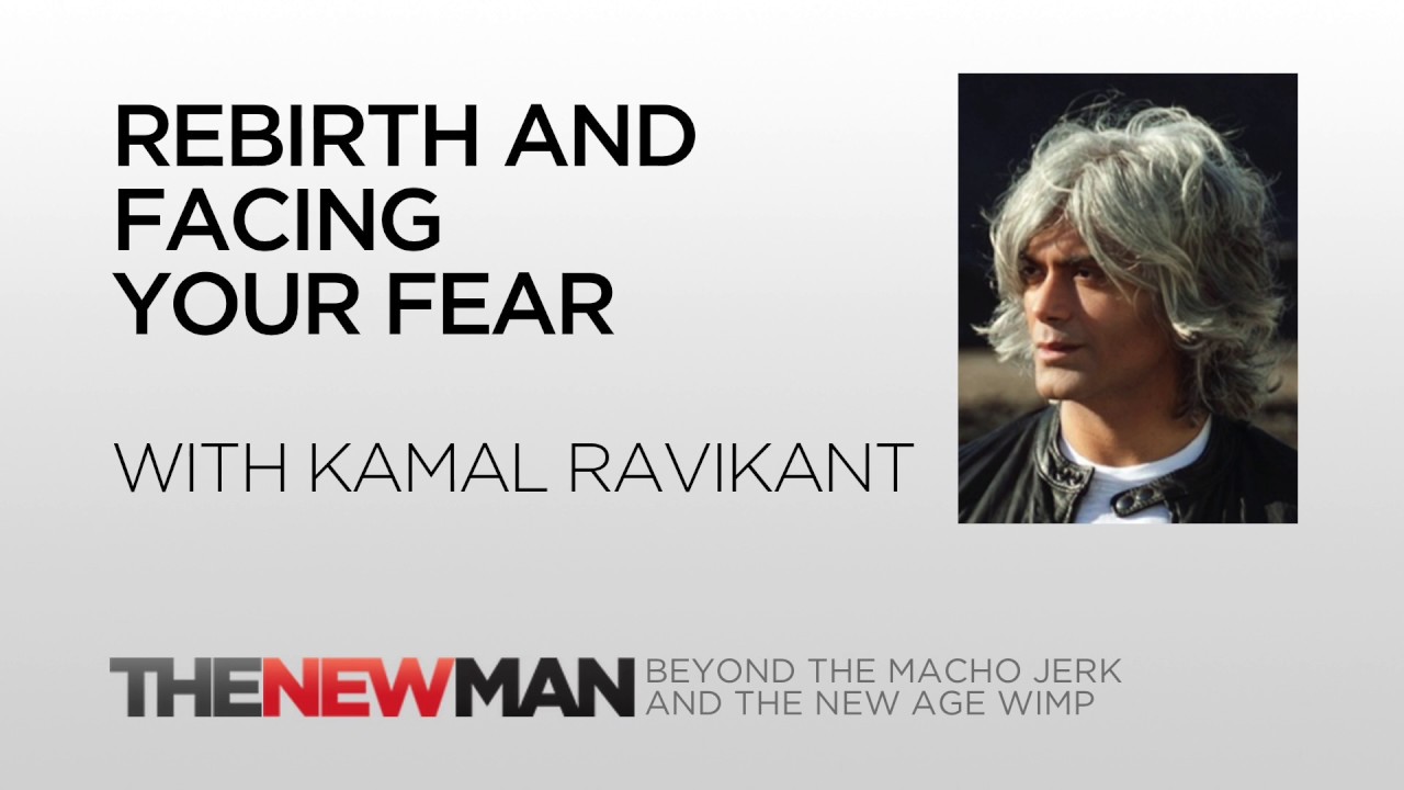 no more mr nice guy pdf Kamal Ravikant | Face Your Fears And Rebirth | The New Man Podcast with Tripp Lanier