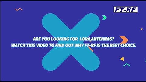 The best Antenna Helium from FT-RF (EU868 LoRa Antenna, AS923 LoRa Antenna and US915  lora)