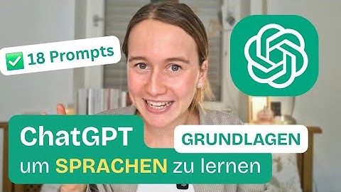 ChatGPT Tutorial fürs Sprachenlernen (die 18 besten Prompts & Pro Tipps)