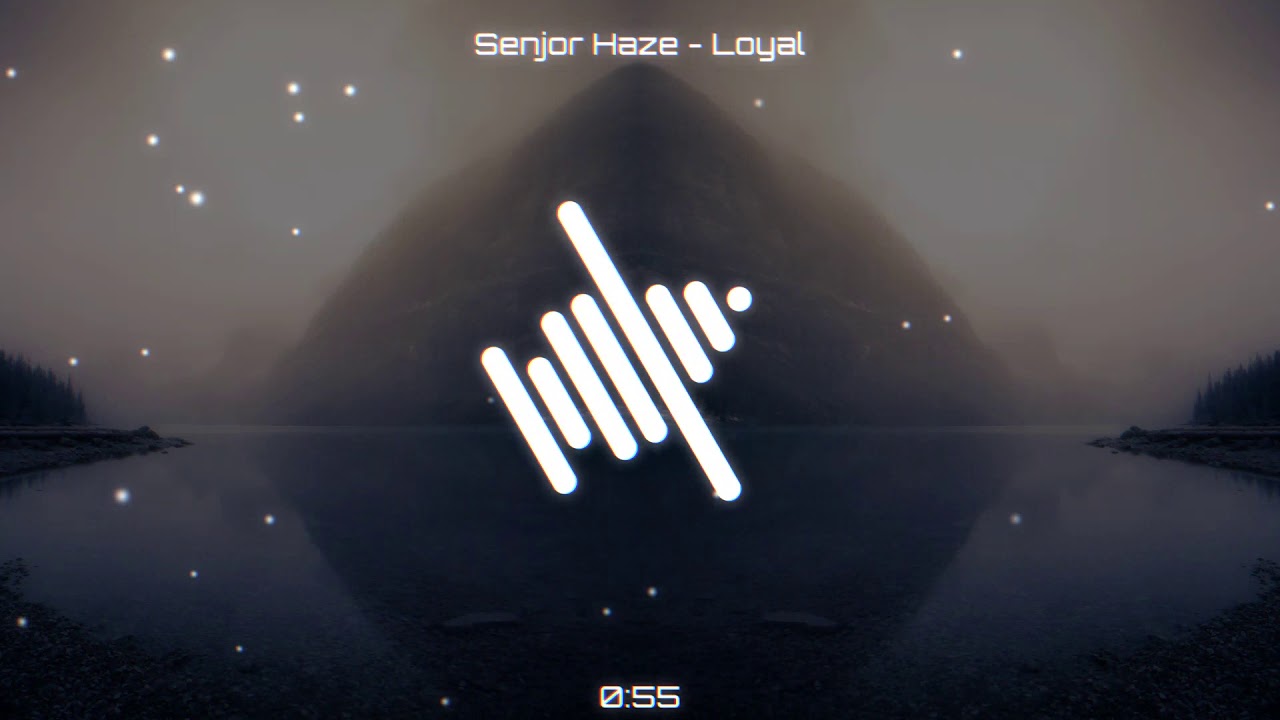 Senjor Haze - Loyal