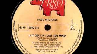 Paul McCrane - Is It Ok If I Call You Mine