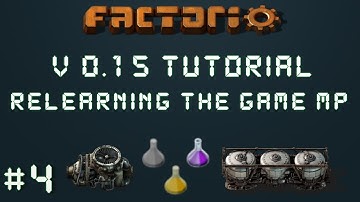 Factorio 0.15 Tutorial Series EP4: Oil Setup! - Relearning The Game Multiplayer