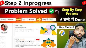Step 2 inprogress Problem sign up for google adsense | Create Or Link An Adsense For Youtube Account