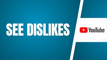 How To See The Dislikes On YouTube (Tutorial)
