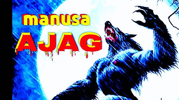 Dongeng Manusa Ajag | Dongeng Misteri Sunda d