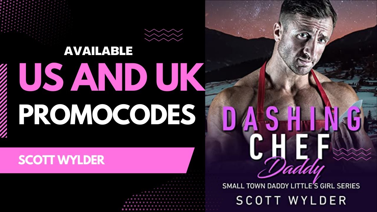 Dashing Chef Daddy🎧📖 Contemporary Steamy Romance Audiobook